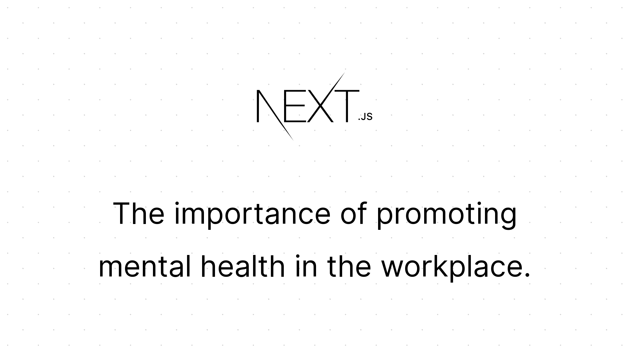 importance of promoting mental health in the workplace